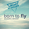 2017 Born To Fly (Acoustic Version Single)