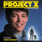 1987 Project X (Reissue 2001)