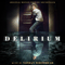 2018 Delirium (Original Motion Picture Soundtrack)