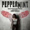 2018 Peppermint (Original Motion Picture Soundtrack)