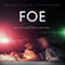 2024 Foe (Original Motion Picture Score)