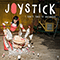 Joystick! - I Can\'t Take It Anymore