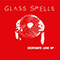 Glass Spells - Desperate Love (EP)