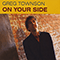 Townson, Greg - On Your Side