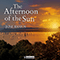 2021 The Afternoon Of The Sun