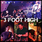 3 Foot High - Don\'t (Single)