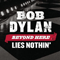2011 Beyond Here Lies Nothin': the Best of Bob Dylan (CD 2)