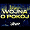 Sliwa - Wojna o Pokoj (Na pomoc Ukrainie) (Single)