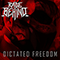 Rage Behind - Dictated Freedom (Single)