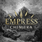 Empress (USA) - Chimera