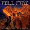 Fell Fyre - Maleficence And Might (EP)