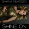 Shana Pearson - Shine On (Single)