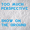 2022 Snow On The Ground (Single)