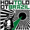 How to Loot Brazil - Auto Fister