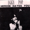 1997 1979.11.30 - Heroin Hates You - Live Stardust Ballroom