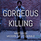 Modern Day Fitzgerald - Gorgeous Killing
