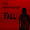 The Abandoned - Fall