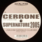 2005 Supernature 2005 (Vinyl, 12'')
