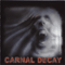 2003 Carnal Decay