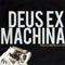 2009 Deus Ex Machina (Single)