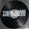 2008 These Arms Are Snakes (EP)