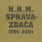 2004 Spravazdaca 1994-2004 (CD 2)
