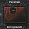 Tristan - Audiodrome