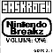 Saskrotch - Nintendo Breakz Volume One