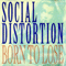 Social Distortion - Born To Lose (CD Single)