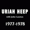 2002 Uriah Heep With John Lawton, 1977-78
