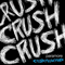 2007 Crushcrushcrush (Promo) (Single)