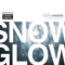 2009 Snow Glow (CD 2)