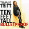 1994 Ten Feet Tall And Bulletproof