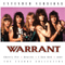 Warrant (USA) - Extended Versions