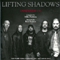 2007 Lifting Shadows (Promo)