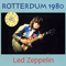 1980 1980.06.21 - Rotterdum, 1980 - Ahoy Rotterdam Arena, Holland (CD 1)