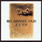 1972 Original Album Series - Rio Grande Mud, Remastered & Reissue 2012