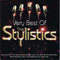 Stylistics - The Very Best Of The Stylistics...And More!
