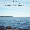 Blue Ocean Dream - The Sea