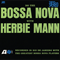 1962 Do The Bossa Nova With Herbie Mann (LP)