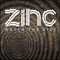 Zinc - Watch The Ride