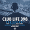 2014 Club Life 398 (2014-11-16): Hour 2