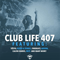 2015 Club Life 407 (2015-01-18): Hour 1