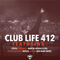 2015 Club Life 412 (2015-02-22): Hour 1