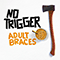 2017 Adult Braces (EP)