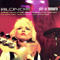 Blondie ~ Live In Toronto