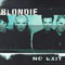 Blondie ~ No Exit