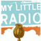 2007 My Little Radio