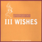 1999 III Wishes (Promo Single)