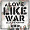 2013 A Love Like War (Single)